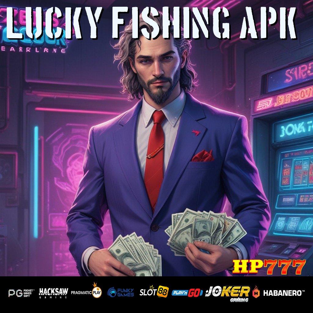 LUCKY FISHING APK [Pembaruan Cepat 3.2] Versi Mobile 3.0