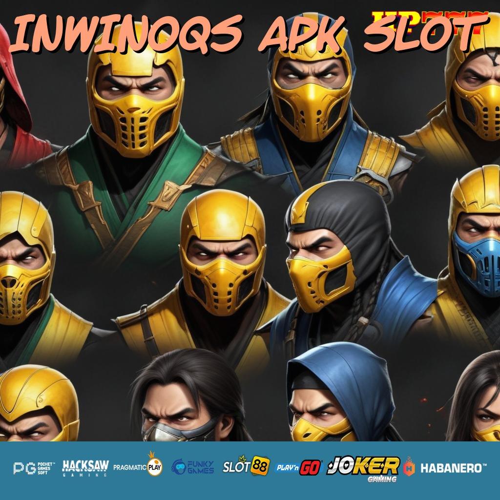 INWINOQS APK SLOT Promo Irit Install Release Game