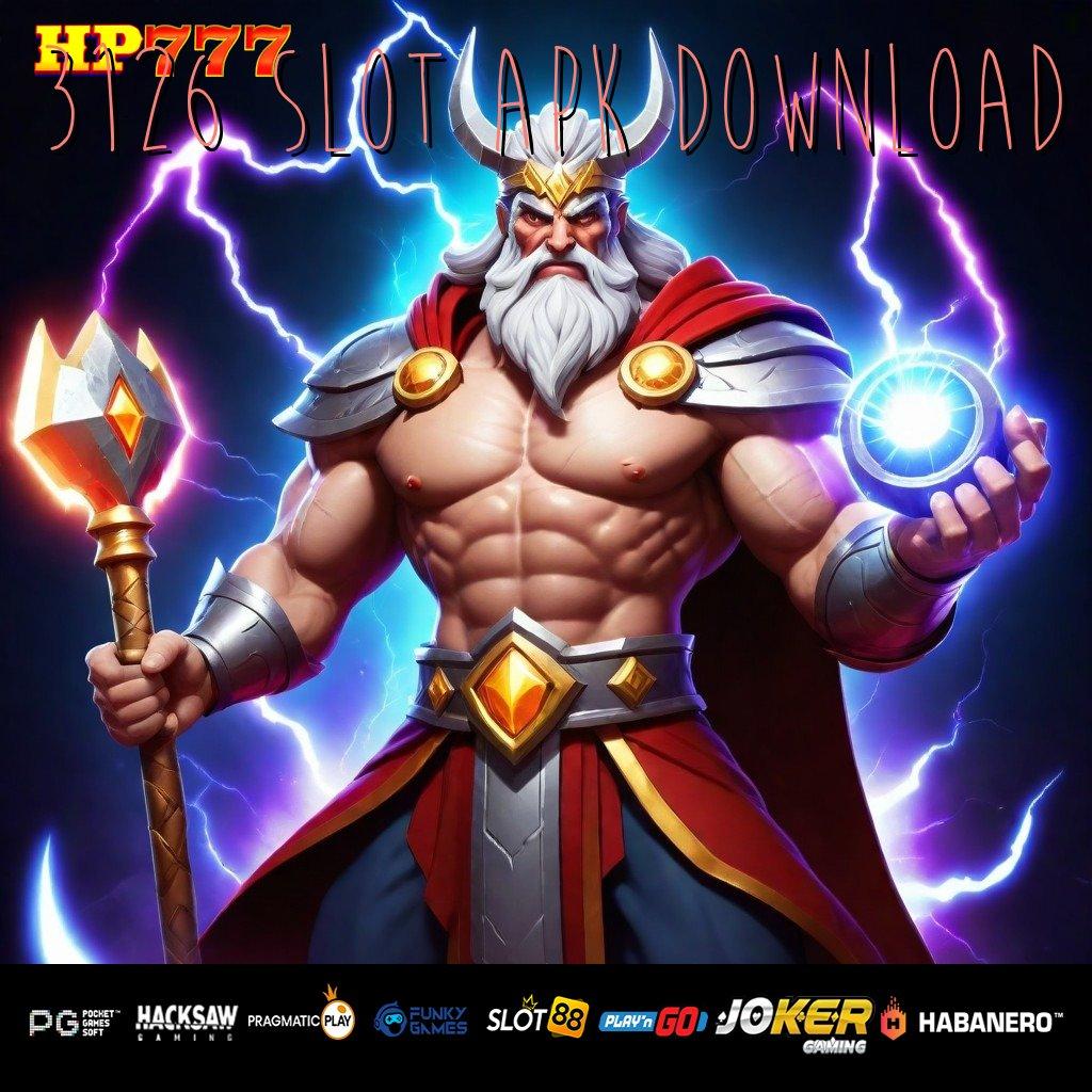 3126 SLOT APK DOWNLOAD Trik Optimal New Update Aplikasi