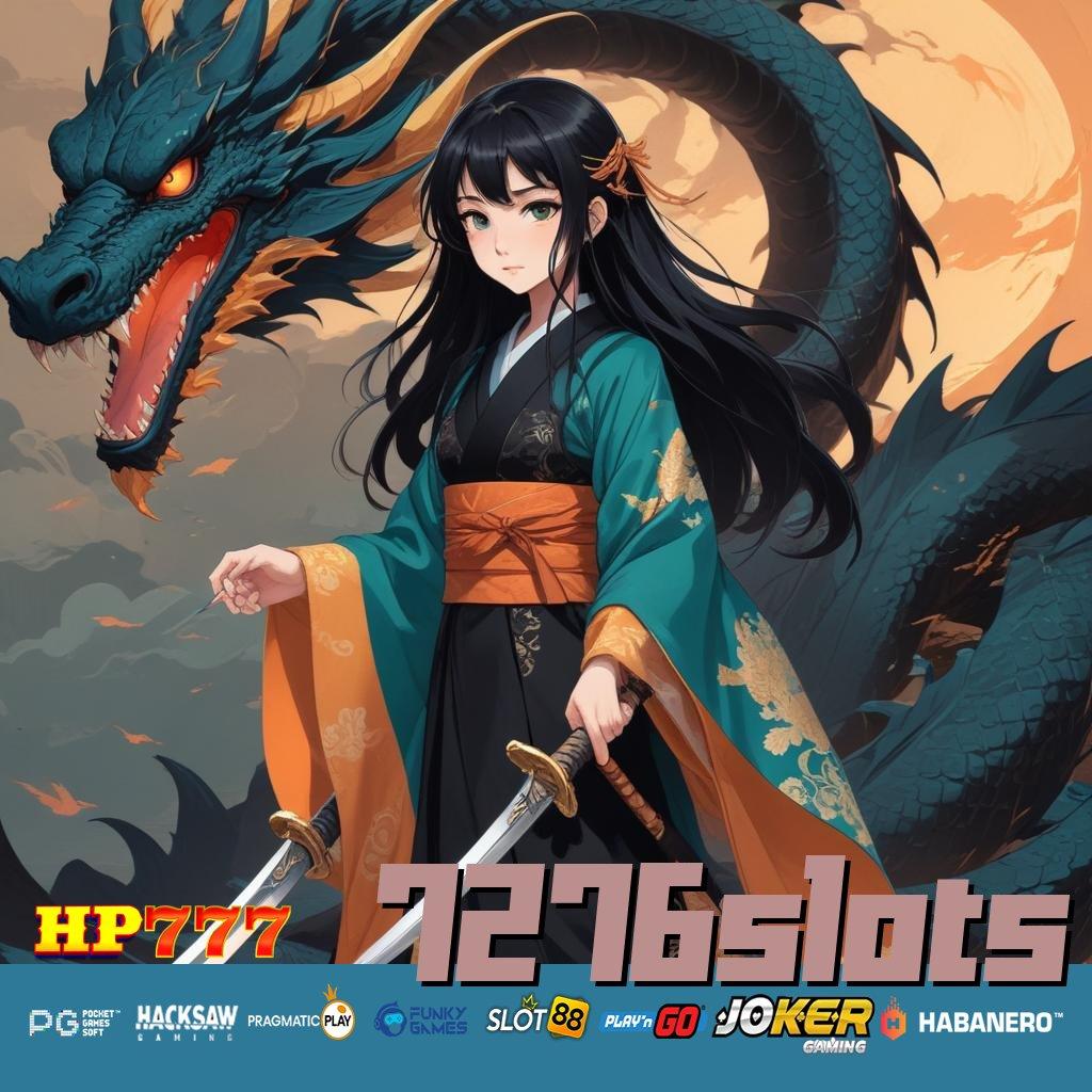 7276SLOTS Panduan Online Latest Update Game