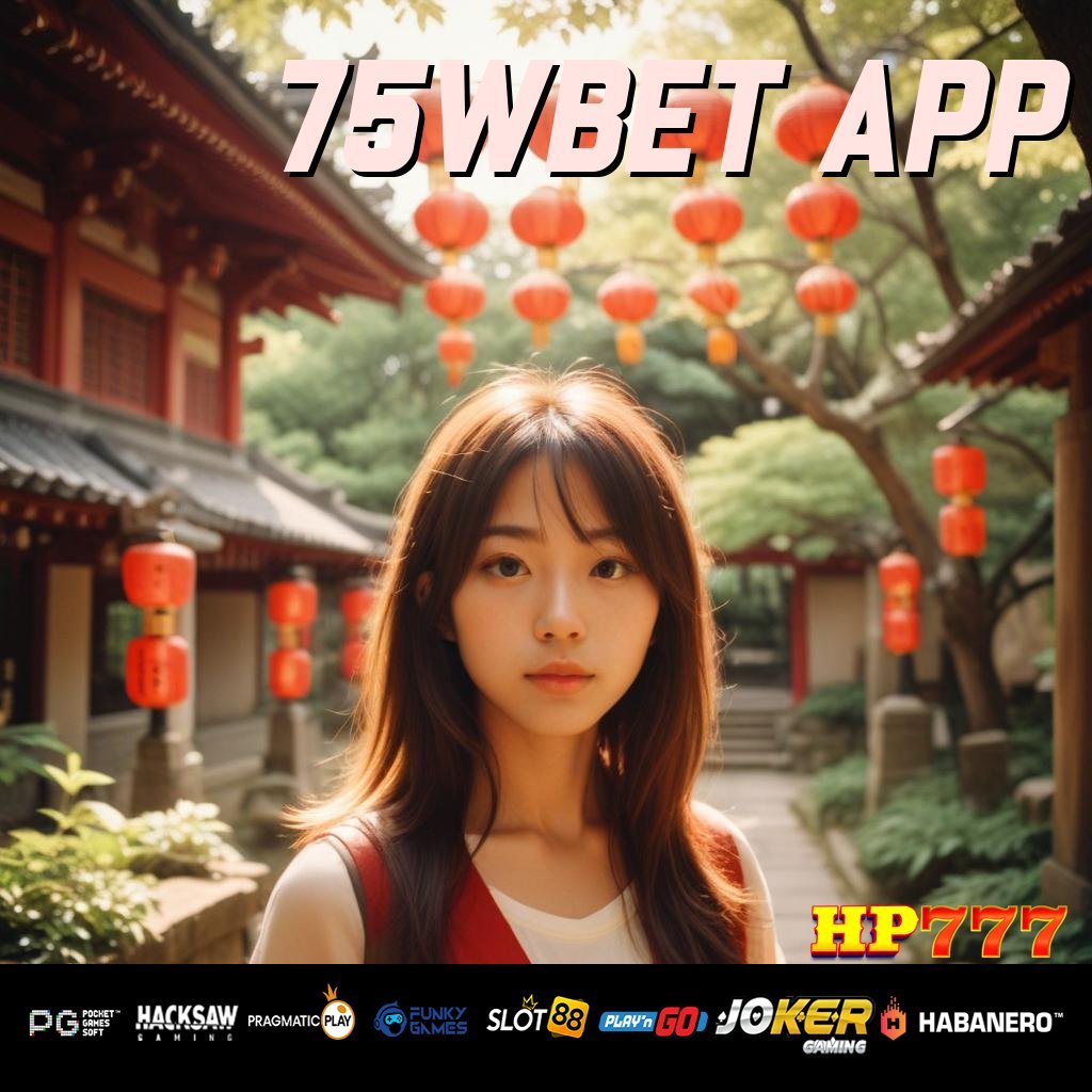 75WBET APP