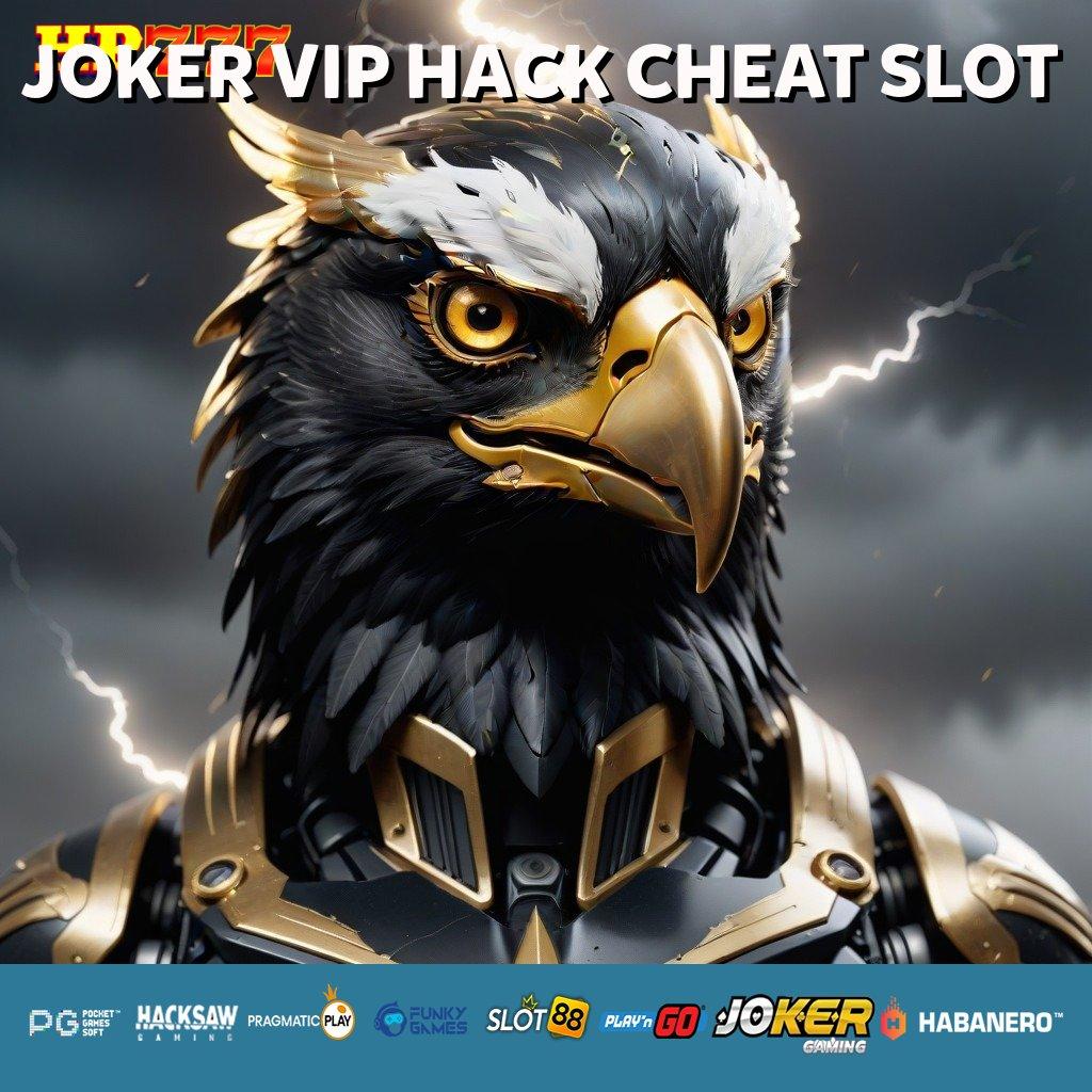 JOKER VIP HACK CHEAT SLOT Cara Tepat Rilis Android Terbaru