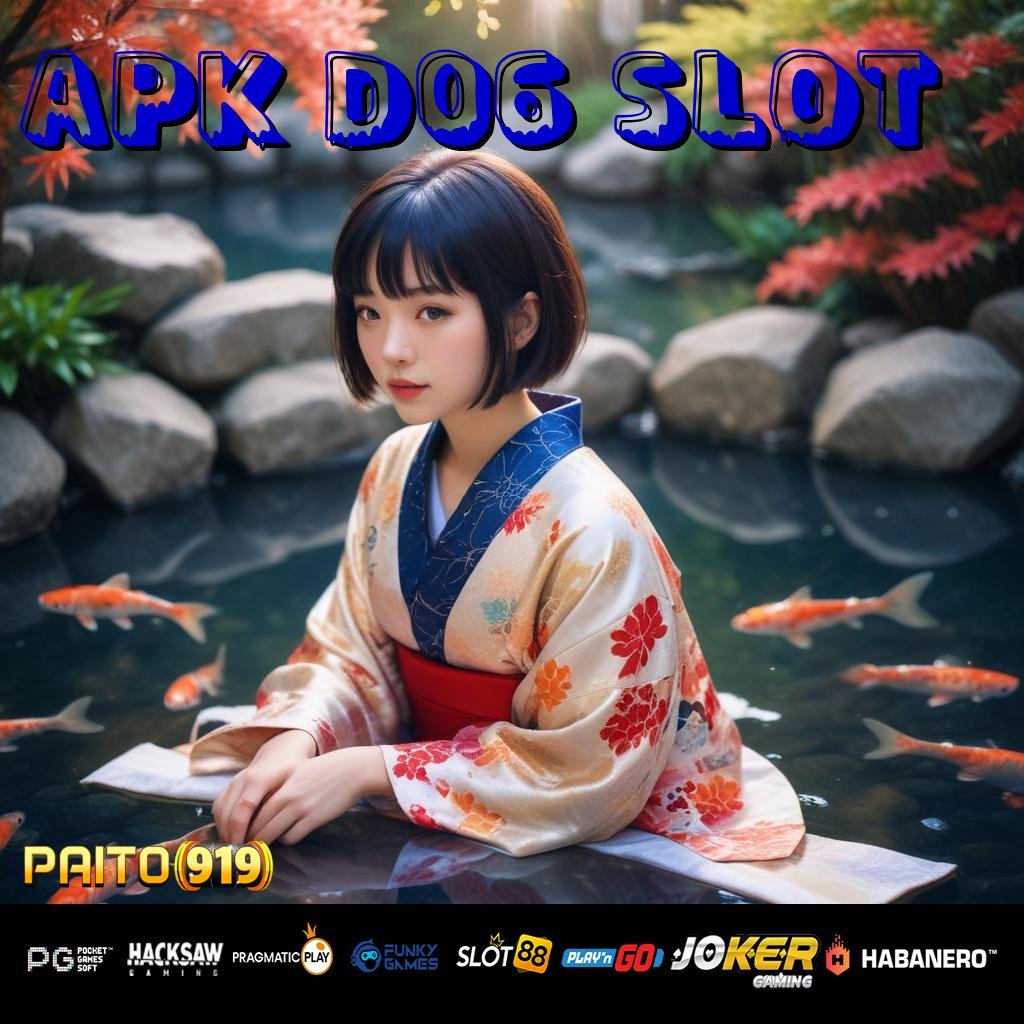 APK D06 SLOT - APK Resmi yang Menawarkan Login Cepat di Semua Perangkat