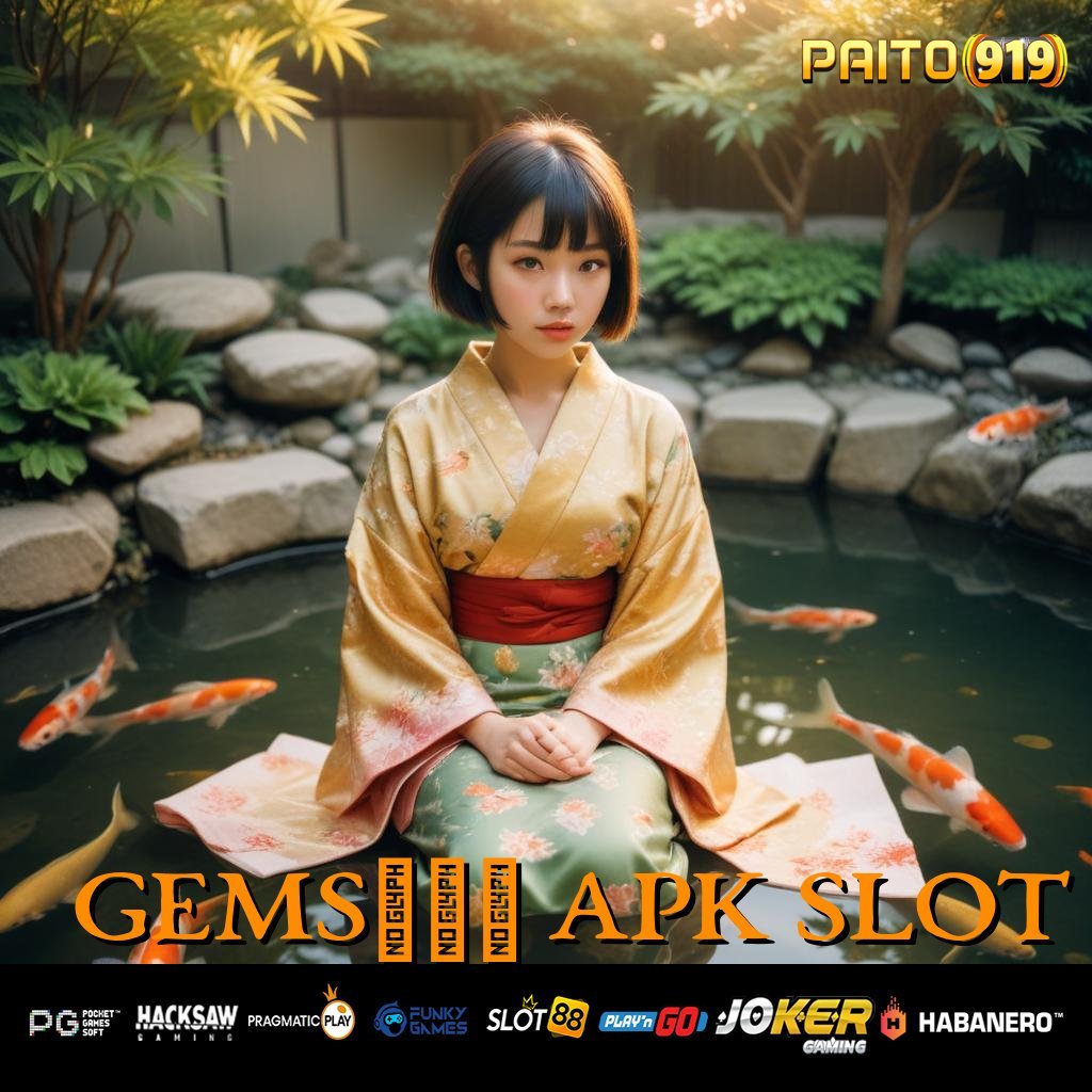 GEMS365 APK SLOT - APK Terupdate untuk Unduh & Login di Android/iOS