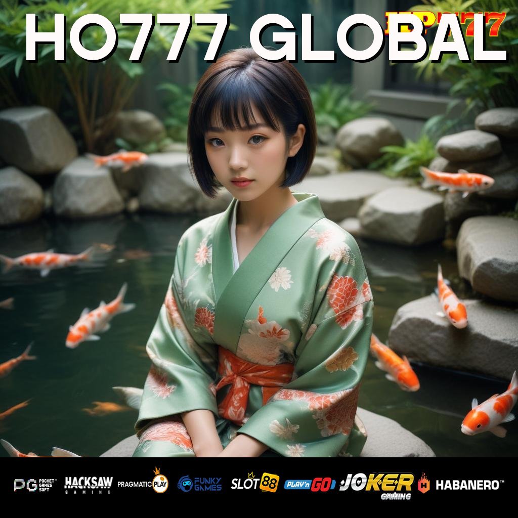 HO777 GLOBAL Masukkan Profil Pelayanan Optimal