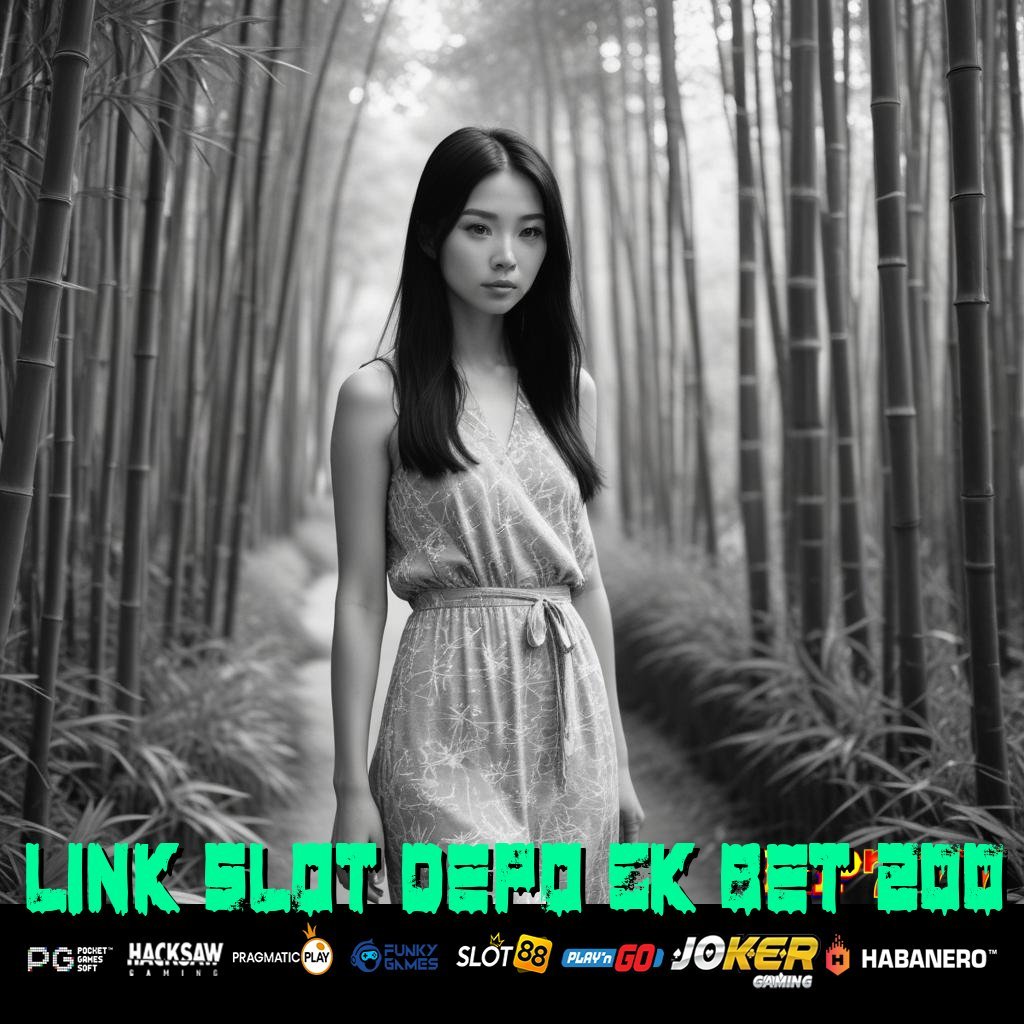 LINK SLOT DEPO 5K BET 200 Pengaduan Digital Koleksi Domestik Pelanggan Canggih