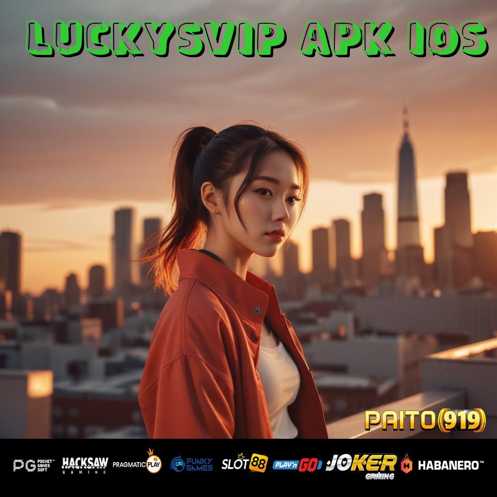 LUCKYSVIP APK IOS - APK Terbaru yang Didesain untuk Login Tanpa Kesulitan