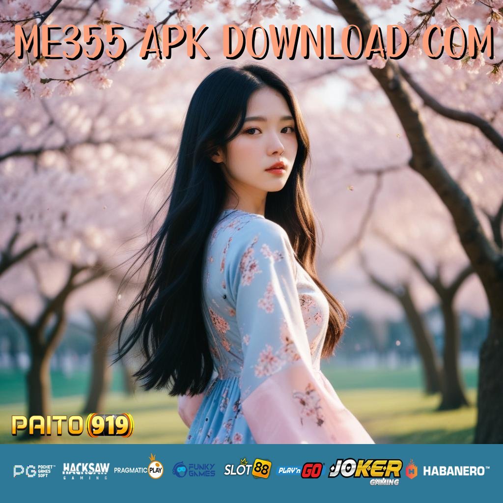 Me355 Apk Download Com Tetap Fokus, Hidup Akan Berubah Sekarang