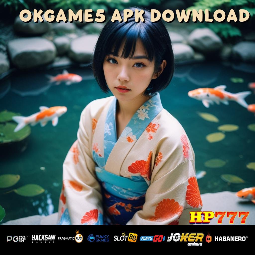 OKGAME5 APK DOWNLOAD Akun Akses Jasa Reparasi Program Andal