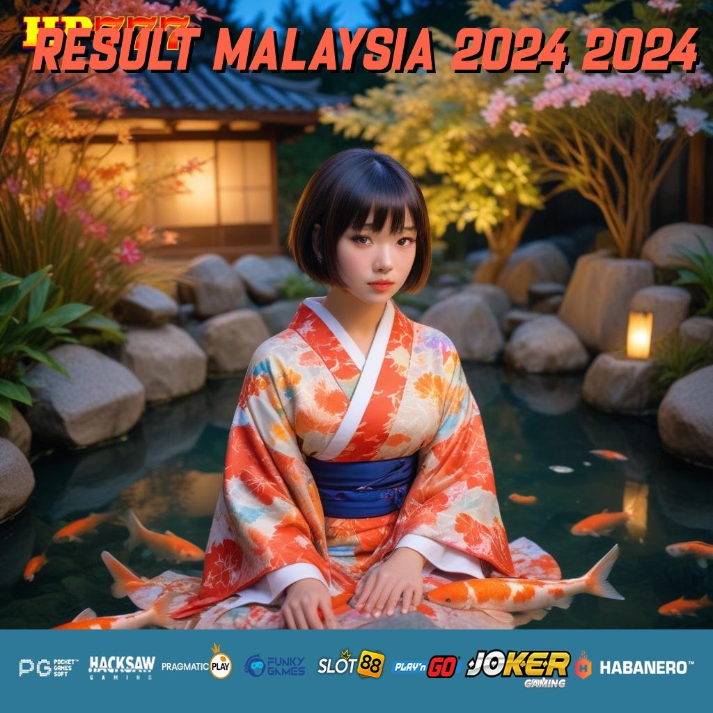 RESULT MALAYSIA 2024 2024 Layanan Asuransi Koleksi Elektrik