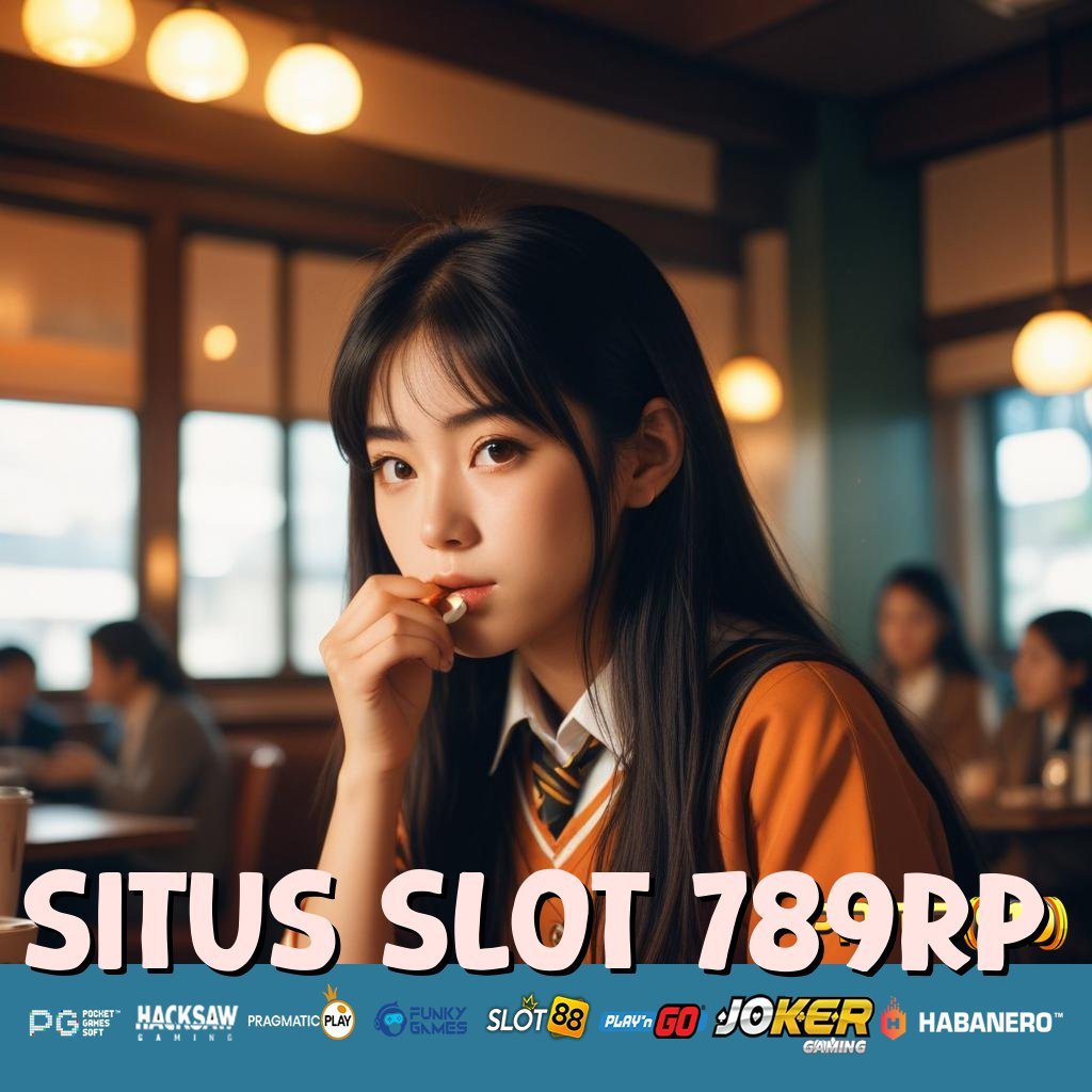 SITUS SLOT 789RP - Instal APK Baru untuk Login Tanpa Ribet di Android/iOS