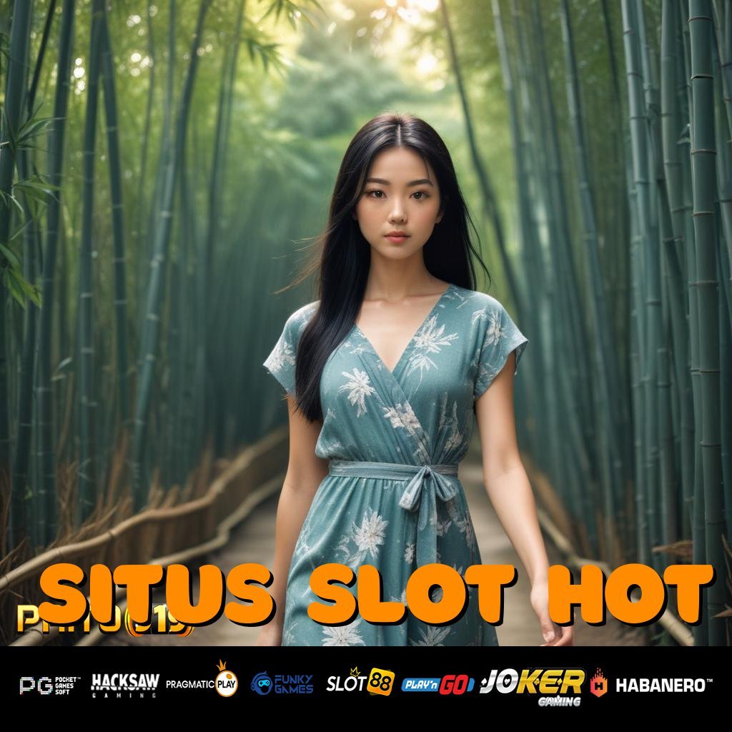 SITUS SLOT HOT - Unduh APK dengan Fungsionalitas Unggul untuk Login Mudah