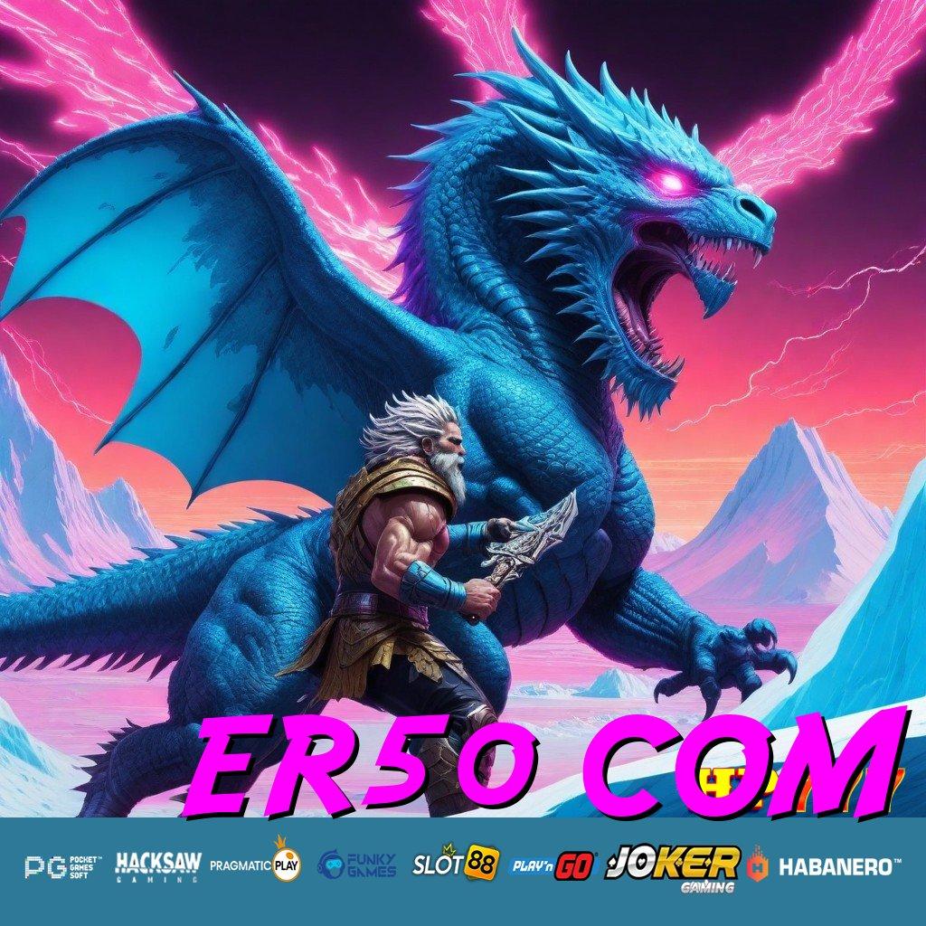 ER50 COM Diskusi Berarti Release Game 3.0